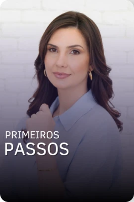 PRIMEIROS PASSOS